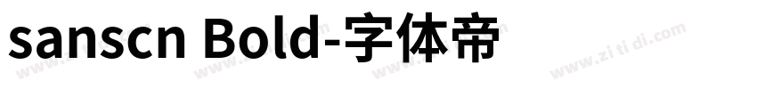 sanscn Bold字体转换